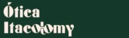 Ótica Itacolomy
